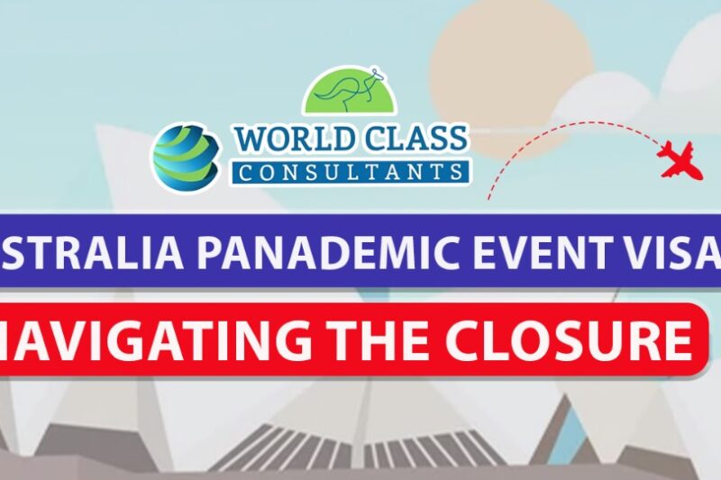 Australia's Pandemic Event Visa closure